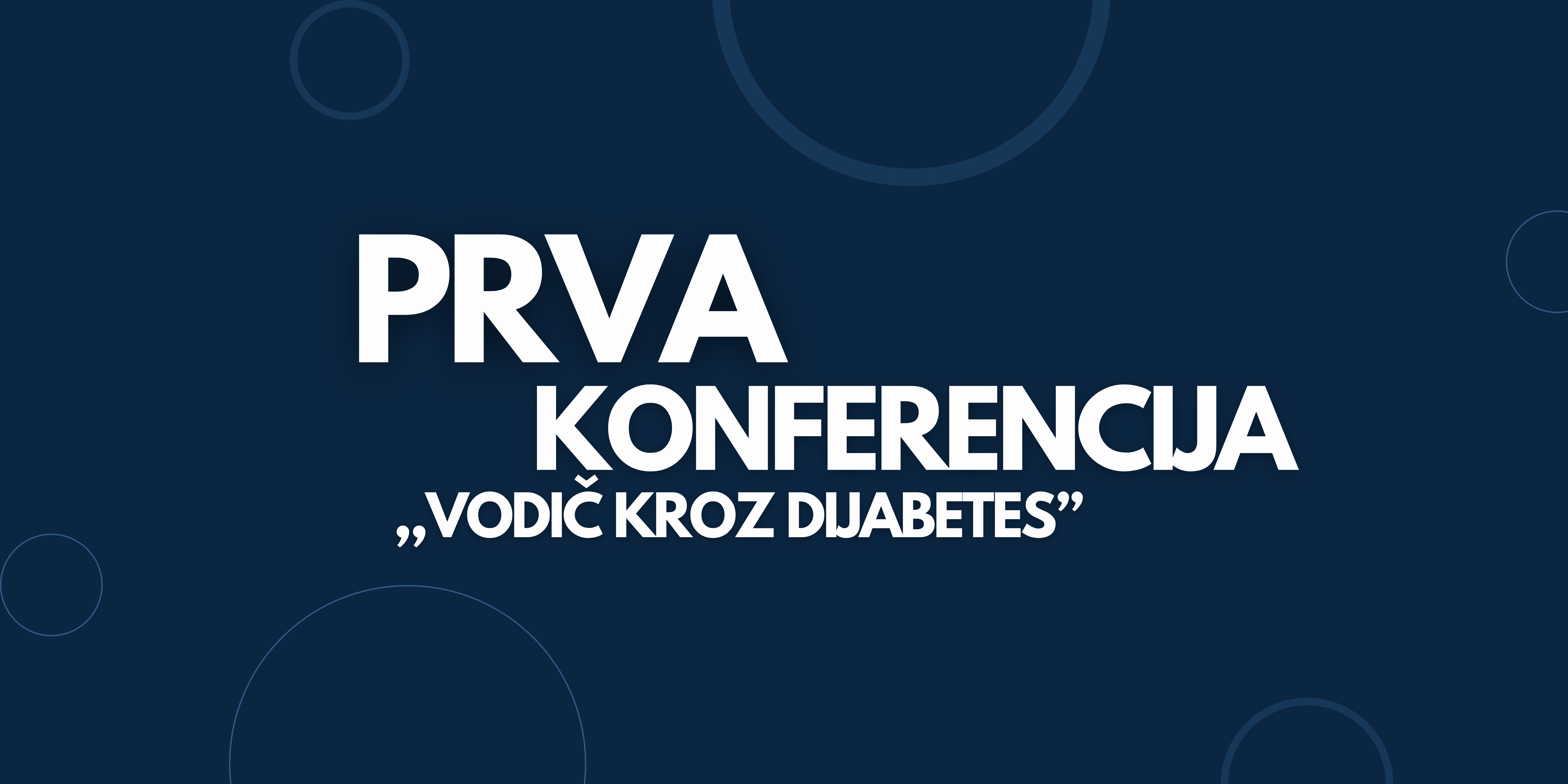 Prijava za prvu konferenciju ,,Vodič kroz dijabetes”